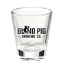 1.75 oz Shot Glass | Limited Edition - Blind Pig Drinking Co.