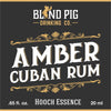 Amber Cuban Rum Hooch Essence | Rum Flavor for DIY Spirits - Blind Pig Drinking Co.